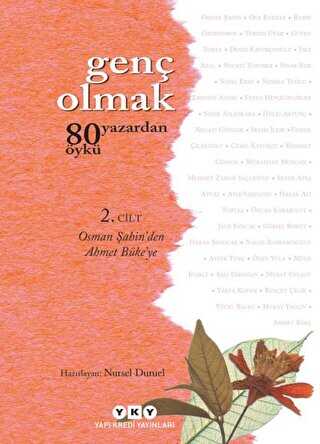 Genç Olmak - 80 Yazardan 80 Öykü 2. Cilt - Türk Edebiyatı Romanları | Avrupa Kitabevi