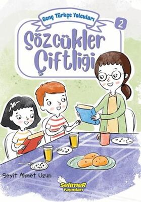 Genç Türkçe Yolcuları - Sözcükler Çiftliği - Roman ve Öykü Kitapları | Avrupa Kitabevi