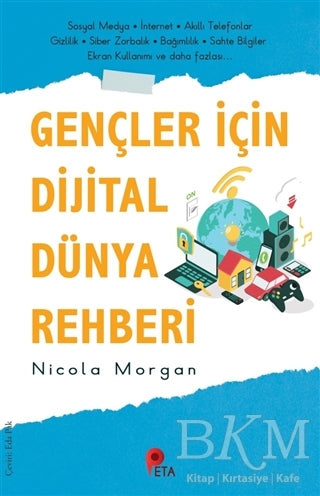 Gençler İçin Dijital Dünya Rehberi - Kişisel Gelişim Kitapları | Avrupa Kitabevi