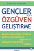 Gençler İçin Özgüven Geliştirme - Kişisel Gelişim Kitapları | Avrupa Kitabevi