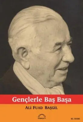 Gençlerle Başbaşa - Türk Edebiyatı Romanları | Avrupa Kitabevi