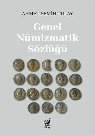 Genel Nümizmatik Sözlüğü - Sözlükler | Avrupa Kitabevi