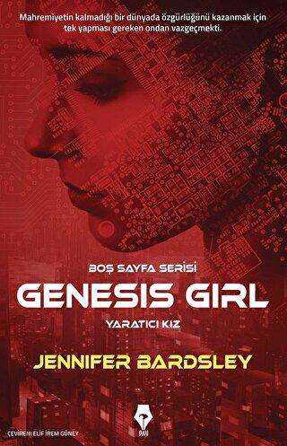 Genesis Girl - Yaratıcı Kız - Roman | Avrupa Kitabevi