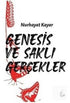 Genesis ve Saklı Gerçekler - Kişisel Gelişim Kitapları | Avrupa Kitabevi