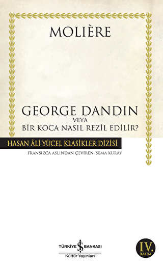 George Dandin veya Bir Koca Nasıl Rezil Edilir? - Fransız Edebiyatı Kitapları | Avrupa Kitabevi