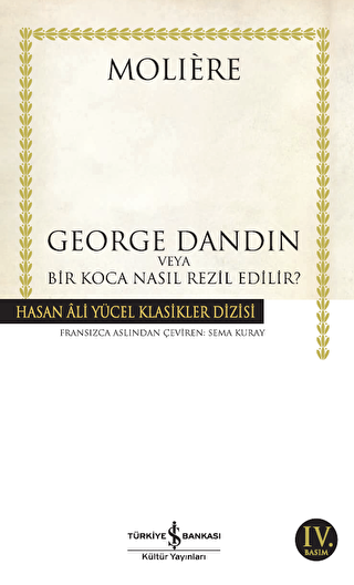 George Dandin veya Bir Koca Nasıl Rezil Edilir?