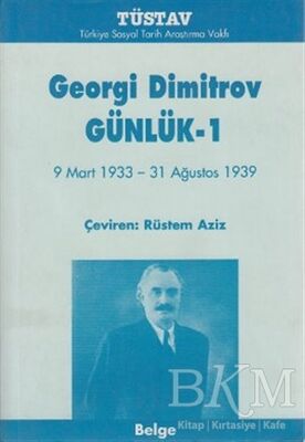 Georgi Dimitrov Günlükleri 3 Cilt Takım - Genel Edebiyat Kitapları | Avrupa Kitabevi