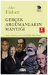 Gerçek Argümanların Mantığı - Genel Felsefe Kitapları | Avrupa Kitabevi