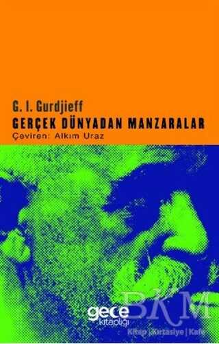 Gerçek Dünyadan Manzaralar - Denemeler | Avrupa Kitabevi