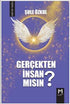 Gerçekten İnsan mısın? - Kişisel Gelişim Kitapları | Avrupa Kitabevi