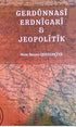 Gerdunnasi Erdnigari ve Jeopolitik - Kürt Edebiyatı | Avrupa Kitabevi
