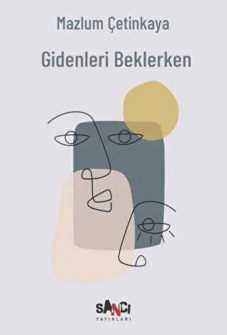 Gidenleri Beklerken - Şiir Kitapları | Avrupa Kitabevi