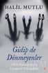 Gidip de Dönmeyenler - Tarihi Romanlar | Avrupa Kitabevi