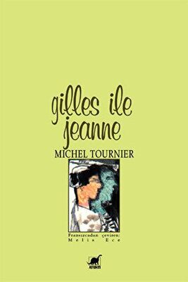 Gilles ile Jeanne - Fransız Edebiyatı Kitapları | Avrupa Kitabevi