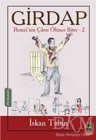 Girdap - Remzi’nin Çilesi Ölünce Biter 2 - Roman | Avrupa Kitabevi