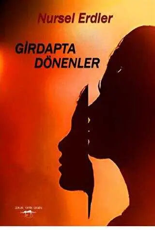 Girdapta Dönenler - Roman | Avrupa Kitabevi