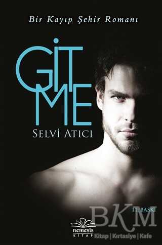 Gitme - Roman | Avrupa Kitabevi