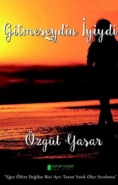 Gitmeseydin İyiydi - Şiir Kitapları | Avrupa Kitabevi