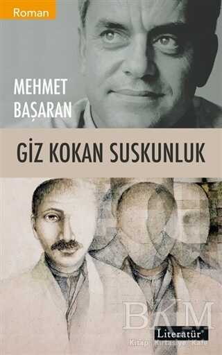 Giz Kokan Suskunluk - Roman | Avrupa Kitabevi