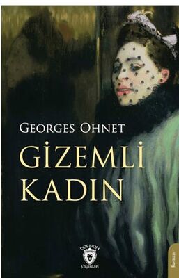 Gizemli Kadın - Roman | Avrupa Kitabevi