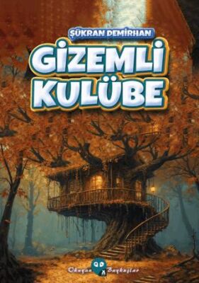 Gizemli Kulübe - Roman ve Öykü Kitapları | Avrupa Kitabevi