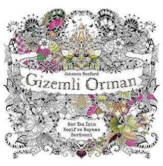 Gizemli Orman - Her Yaş için Keşif ve Boyama Serüveni -  | Avrupa Kitabevi