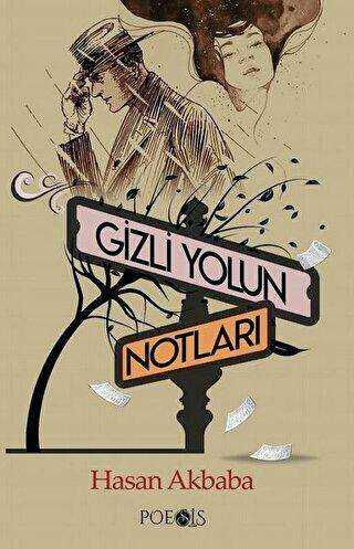 Gizli Yolun Notları - Roman | Avrupa Kitabevi