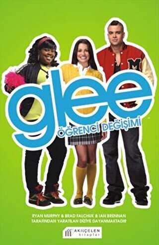 Glee - Öğrenci Değişimi -  | Avrupa Kitabevi