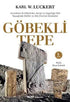 Göbekli Tepe - Araştıma ve İnceleme Kitapları | Avrupa Kitabevi