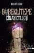 Göbeklitepe Cinayetleri - Roman | Avrupa Kitabevi