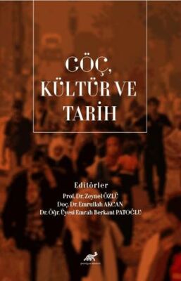 Göç, Kültür ve Tarih - Sosyoloji Araştırma ve İnceleme Kitapları | Avrupa Kitabevi