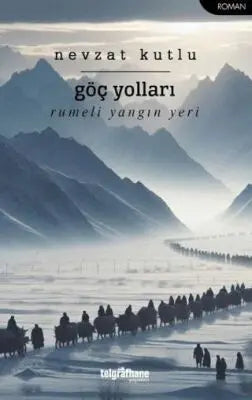 Göç Yolları - Roman | Avrupa Kitabevi