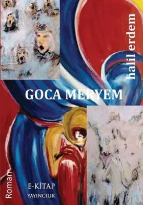 Goca Meryem - Roman | Avrupa Kitabevi