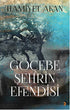 Göçebe Şehrin Efendisi - Türk Edebiyatı Romanları | Avrupa Kitabevi