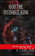 God The Invisible King - Roman | Avrupa Kitabevi