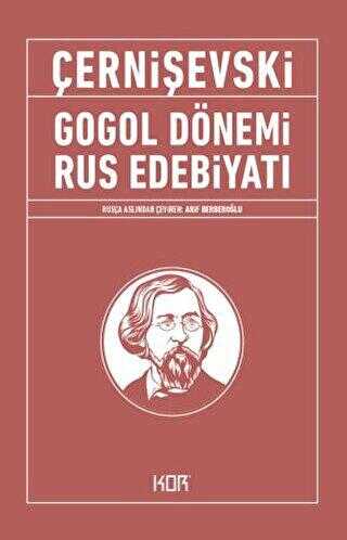 Gogol Dönemi Rus Edebiyatı - Rus Edebiyatı | Avrupa Kitabevi