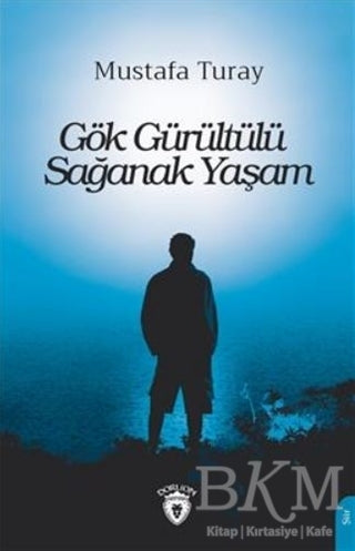 Gök Gürültülü Sağanak Yaşam - Şiir Kitapları | Avrupa Kitabevi