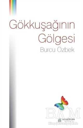 Gökkuşağının Gölgesi - Türk Edebiyatı Romanları | Avrupa Kitabevi