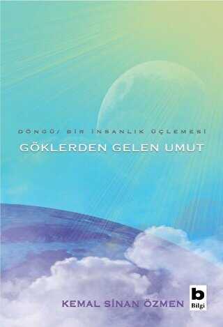 Göklerden Gelen Umut - Döngü - Bir İnsanlık Üçlemesi - Roman | Avrupa Kitabevi
