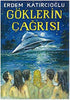 Göklerin Çağrısı - Türk Edebiyatı Romanları | Avrupa Kitabevi