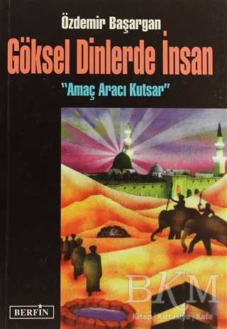 Göksel Dinlerde İnsan -  | Avrupa Kitabevi