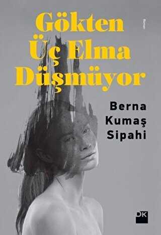 Gökten Üç Elma Düşmüyor - Roman | Avrupa Kitabevi