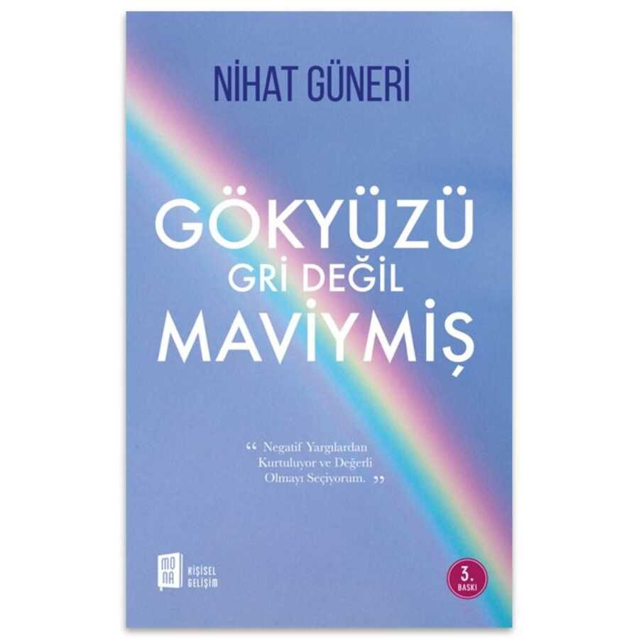 Gökyüzü Gri Değil Maviymiş - Kişisel Gelişim Kitapları | Avrupa Kitabevi