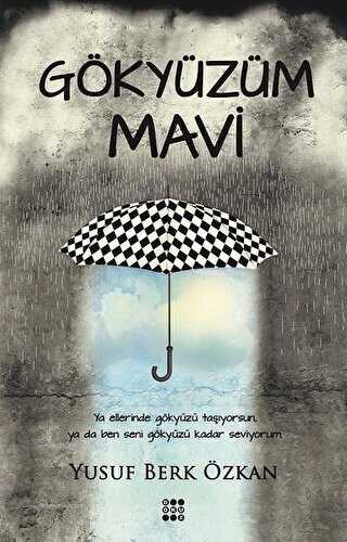 Gökyüzüm Mavi - Denemeler | Avrupa Kitabevi