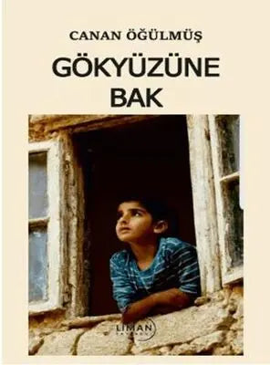 Gökyüzüne Bak - Roman | Avrupa Kitabevi