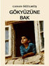 Gökyüzüne Bak - Roman | Avrupa Kitabevi