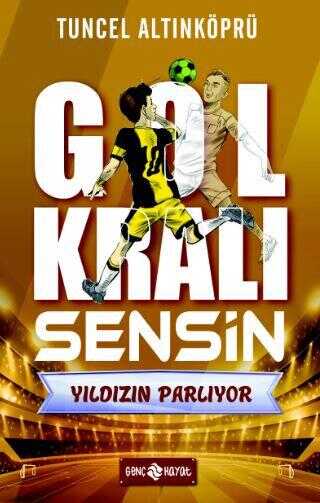 Gol Kralı Sensin 2 - Yıldızın Parlıyor - Roman | Avrupa Kitabevi