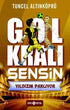 Gol Kralı Sensin 2 - Yıldızın Parlıyor - Roman | Avrupa Kitabevi
