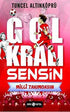 Gol Kralı Sensin 3 - Milli Takımdasın - Roman | Avrupa Kitabevi