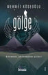 Gölge - Roman | Avrupa Kitabevi